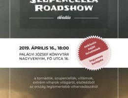 Szupercella roadshow