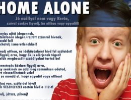 Egyedül otthon – figyelj most is!